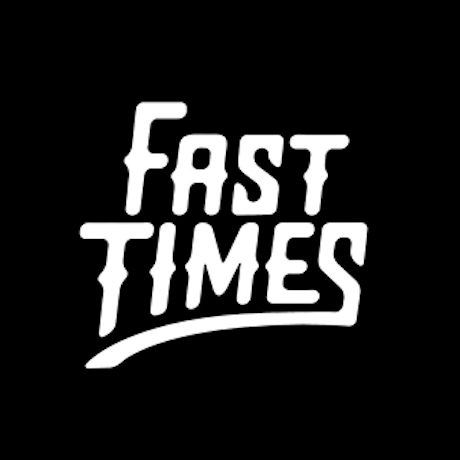 Fast Times