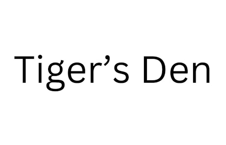 Tiger's Den