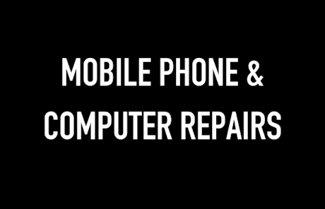 Mobile Phone & Computer Repairs