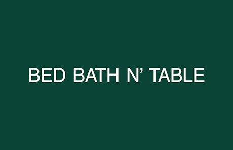 Bed Bath N' Table