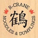 R-Crane Noodles & Dumplings